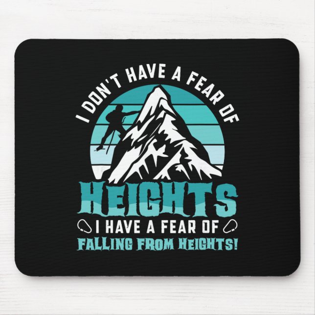 Ich habe keine Höhenangst - Boulderfels C Mousepad (Vorne)