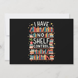 Ich habe keine Kontrolle, die lustige Bibliothek l Einladung