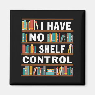Ich habe keine Kontrolle, die lustige Bibliothek l Magnet