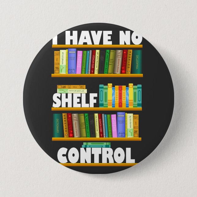 Ich habe keine Kontrolle, leseliebhaber T - Shirt Button (Vorderseite)