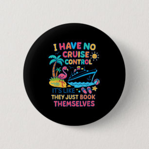 Ich habe keine Kontrolle über eine Kreuzfahrt, die Button