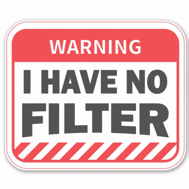 ich habe keinen Filteraufkleber Aufkleber (Vorderseite)