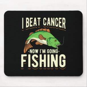 Ich habe Krebs besiegt, jetzt gehe ich angeln 1  Mousepad