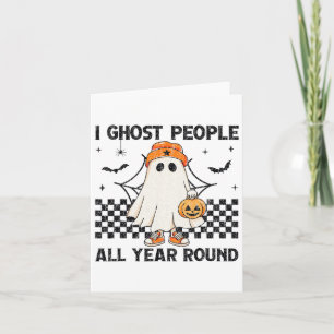 Ich habe Leute das ganze Jahr über zu Halloween ge Karte