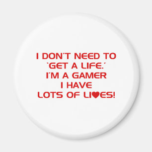 Ich habe Lose Leben - Gamer-Spiel-Videospiele Magnet