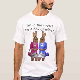 Ich habe Lust auf eine Weinkiste T-Shirt