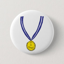 Ich habe Medaille getestet Button