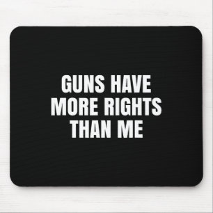 Ich habe mehr Rechte als ich Pro-Wahl Feminist Mousepad