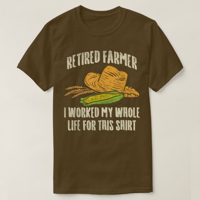 Ich habe mein ganzes Leben lang dafür gearbeitet. T-Shirt (Design vorne)