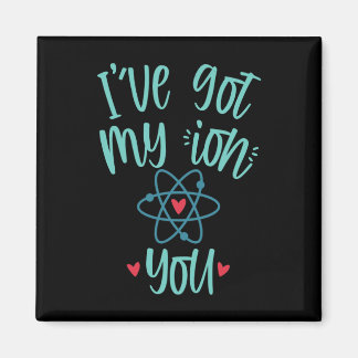 Ich habe mein Ion auf dir Lustige Chemie Valentins Magnet