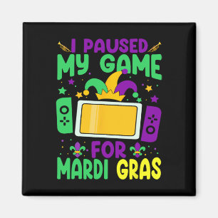 Ich habe mein Spiel für Mardi Gras Video Gamer Men Magnet