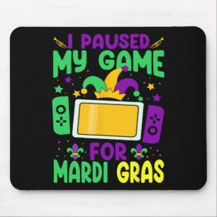 Ich habe mein Spiel für Mardi Gras Video Gamer Men Mousepad
