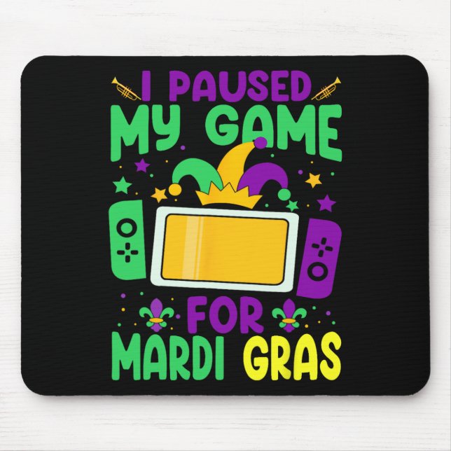 Ich habe mein Spiel für Mardi Gras Video Gamer Men Mousepad (Vorne)