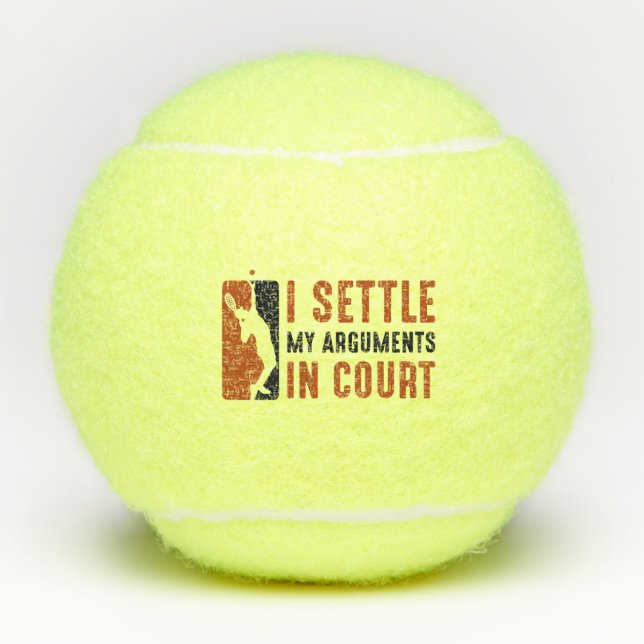 Ich habe meine Argumente vor Gericht entschieden Tennisbälle (Vorderseite)