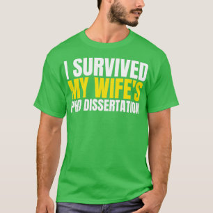 Ich habe meine Doktorarbeit mit dem Wifex27s überl T-Shirt