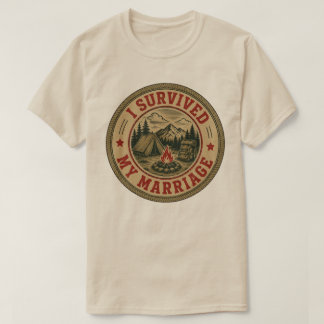 Ich habe meine Ehe überlebt, lustiges Camping-Abze T-Shirt