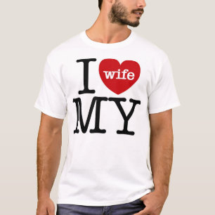 Ich habe meine Ehefrau gehört T-Shirt