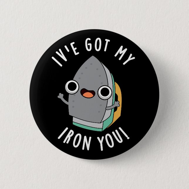 Ich habe meine eiserne, du lustige Einheit Pun Dar Button (Vorderseite)