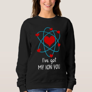 Ich habe meine ION You Valentinstag Science Chemis Sweatshirt