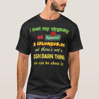 Ich habe meine Jungfräulichkeit verloren, und das  T-Shirt