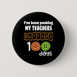 Ich habe meine Lehrer 100 Tage lang auf die Knöpfe Button