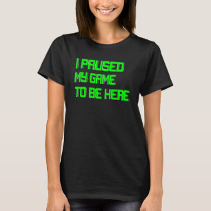 Ich habe meine Spielkonsole für Videospiele gestop T-Shirt