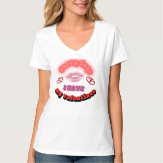 Ich habe meine Valentine T-Shirt