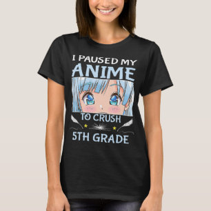 Ich habe meinen Anime angehalten, den 5. T-Shirt