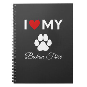 Ich habe meinen Bichon Frise-Hund-Sondertext Liebe Notizblock