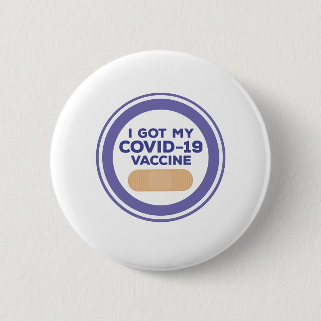 Ich habe meinen Covid-19-Impfstoff Got Button (Vorderseite)