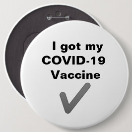 Ich habe meinen COVID-19-Impfstoff got. Button