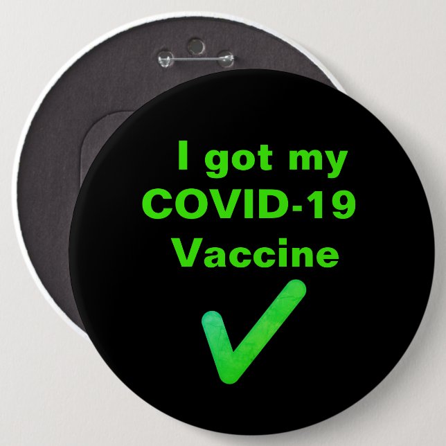 Ich habe meinen COVID-19-Impfstoff got. Button (Vorne & Hinten)