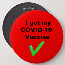 Ich habe meinen COVID-19-Impfstoff got. Button