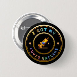Ich habe meinen COVID-Impfstoff Got Button