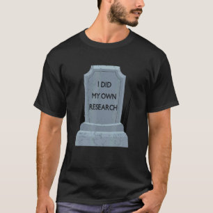 Ich habe meinen eigenen Gravestone Grabstein Hallo T-Shirt
