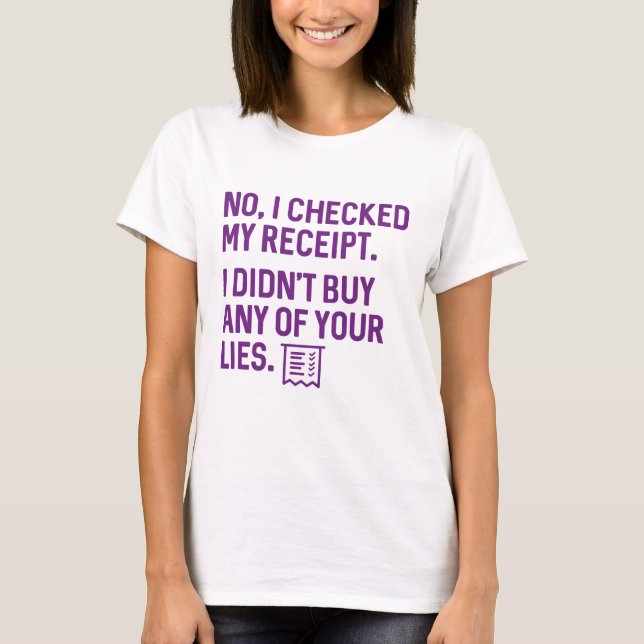 Ich habe meinen Empfang überprüft T-Shirt (Vorderseite)