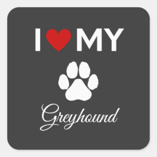 Ich habe meinen Greyhound-Hund-Sondertext Liebe Quadratischer Aufkleber