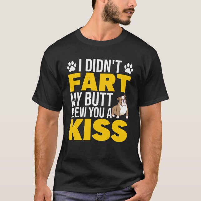 ICH HABE MEINEN HINTERN MIT EINER KISSE FURZ T-Shirt (Vorderseite)