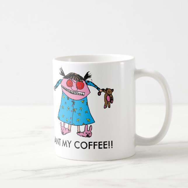 Ich habe meinen Kaffee Gewollt Kaffeetasse (Rechts)