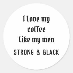 Ich habe meinen Kaffee Liebe Runder Aufkleber