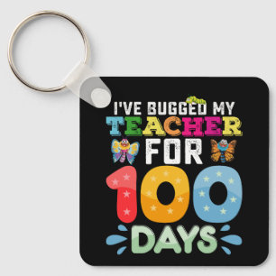 Ich habe meinen Lehrer für 100 Tage Schulbugs umar Schlüsselanhänger