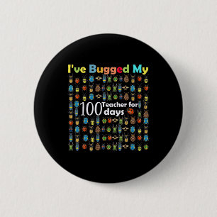 Ich habe meinen Lehrer für 100 Tage Schulgeschenk Button