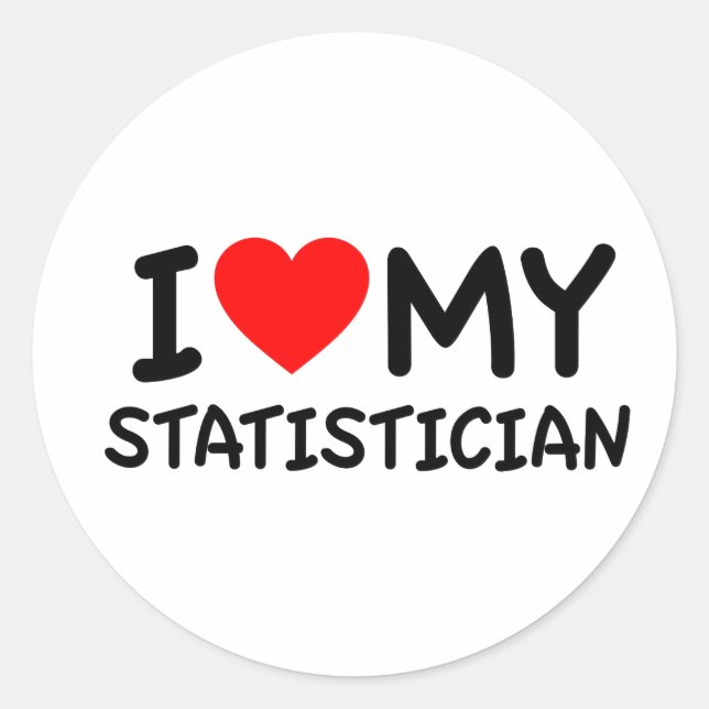 Ich habe meinen Statistiker Liebe Runder Aufkleber (Vorderseite)
