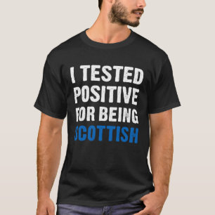 Ich habe mich dafür eingesetzt, schottisch zu sein T-Shirt