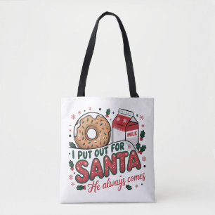 Ich habe mich für den Weihnachtsmann herausgeputzt Tasche