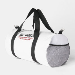 Ich habe mich geäußert duffle bag