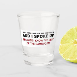 Ich habe mich geäußert schnapsglas