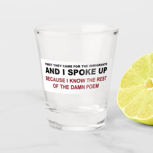 Ich habe mich geäußert schnapsglas (Vorderseite)
