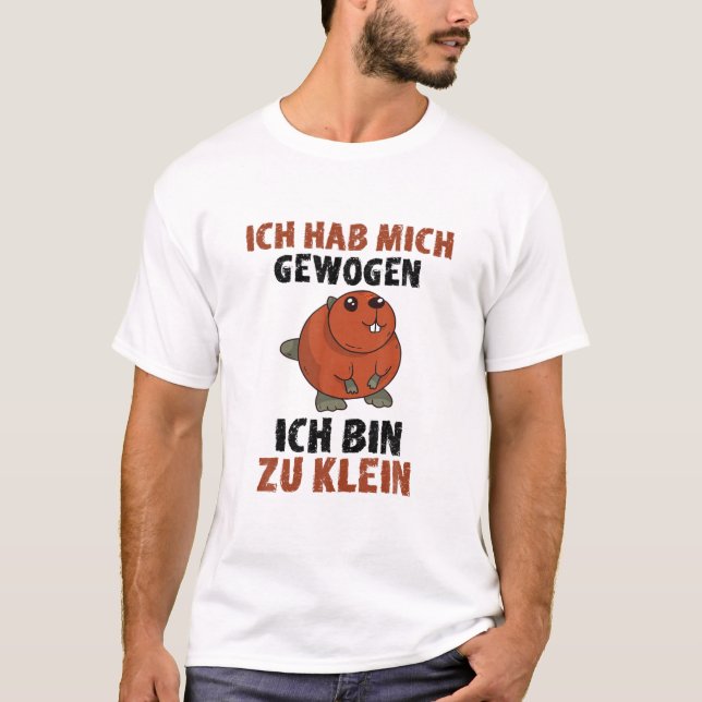 Ich Habe Mich Gewogen Bin Zu Klein Niedlich Flanne T-Shirt (Vorderseite)