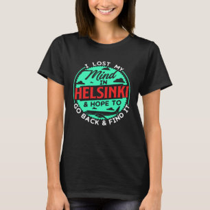 Ich habe mich in Helsinki für echte Reisende verli T-Shirt